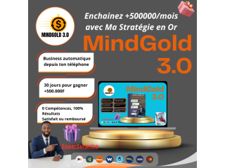MindGold 3.0| +1000/mois avec ma Stratégie