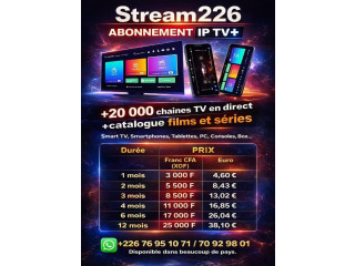 Abonnement iptv Premium burkina faso Stream226